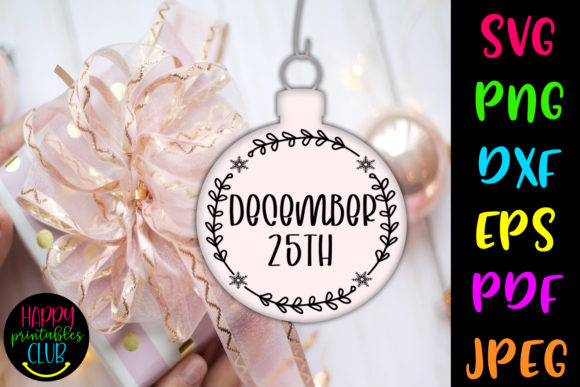 Download Christmas Round Ornaments SVG 25th Dec - Christmas round ornaments svg Collection